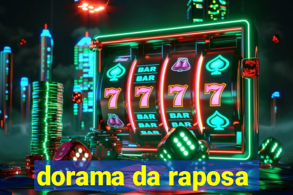 dorama da raposa